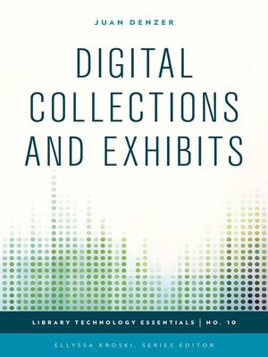 cover image of Digital Collections and Exhibits
